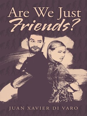 cover image of Are We Just Friends?